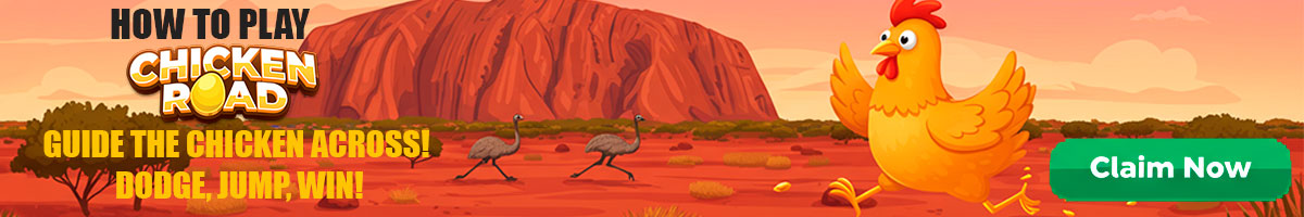 How to Play Chicken Road Pokies - Australian Guide